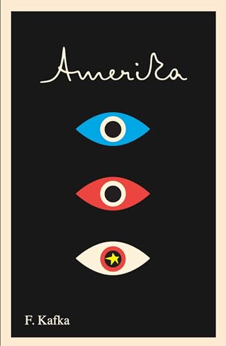 Amerika: The Missing Person: A New Translation, Based on the Restored Text (The Schocken Kafka Library)